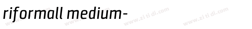 riformall medium字体转换